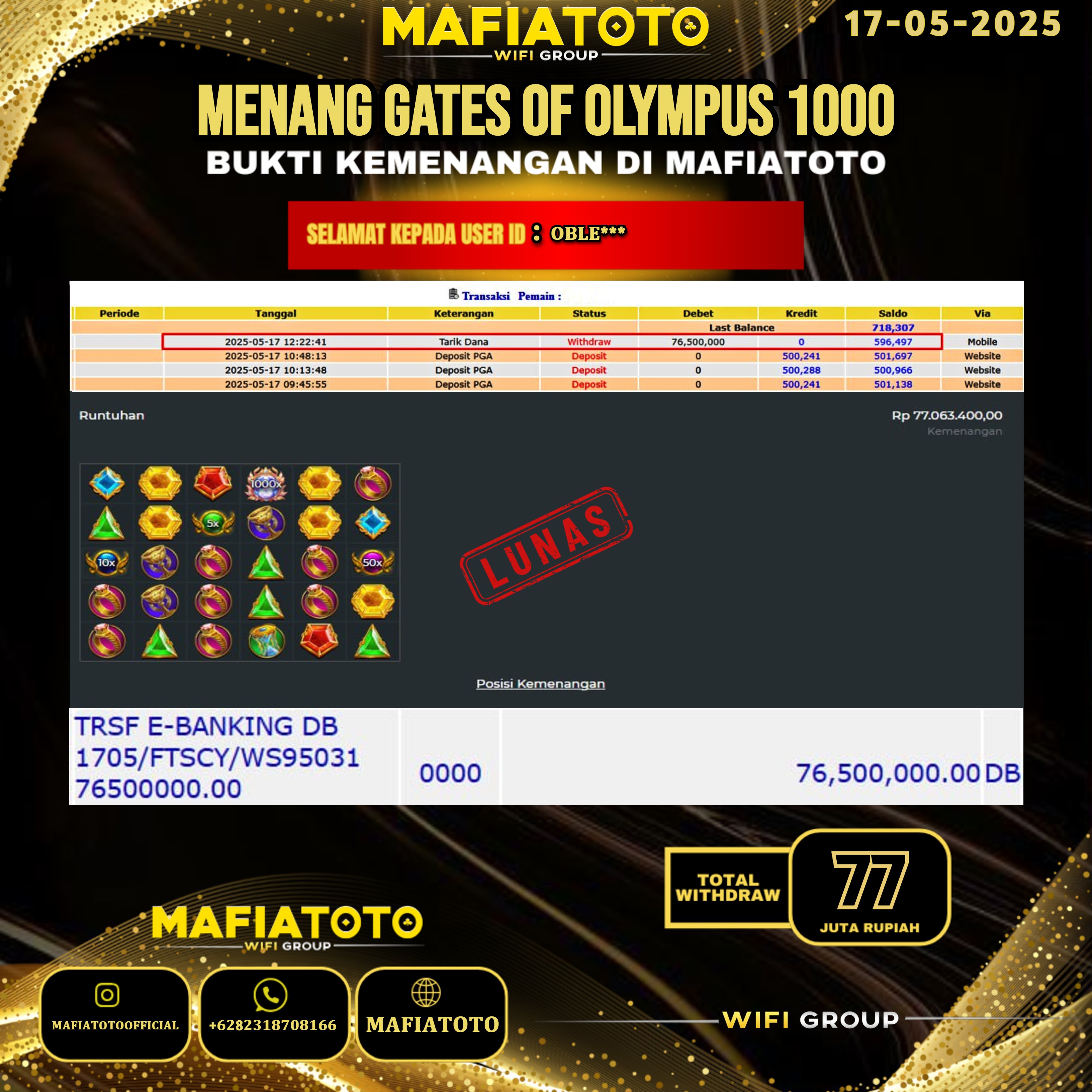 MAFIATOTO JACKPOT SLOT GATES OF OLYMPUS 1000 RP.77.000.000 - LUNAS ID : OBLE***