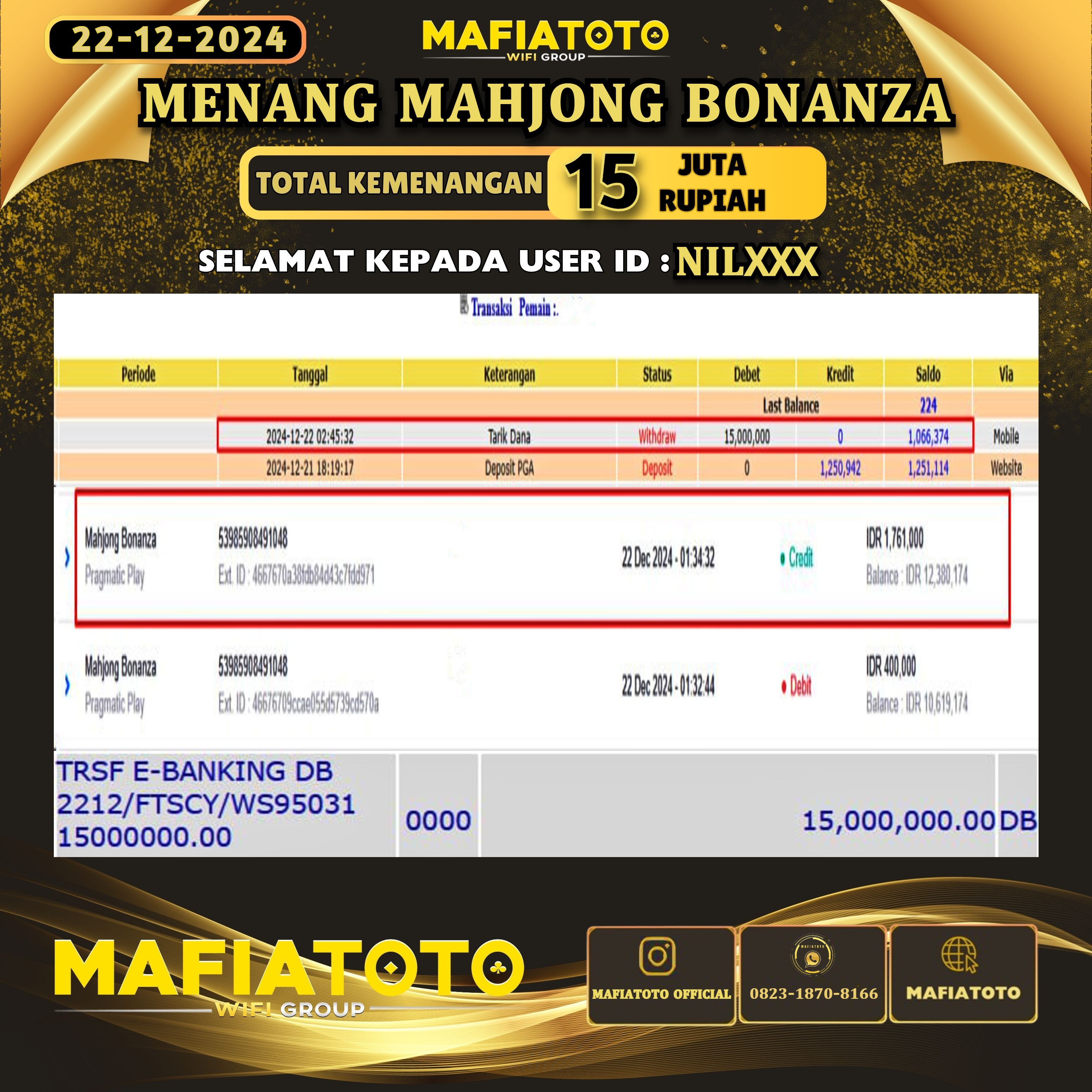 MAFIATOTO JACKPOT SLOT MAHJONG BONANZA RP.15.000.000 - LUNAS ID : NIL***	