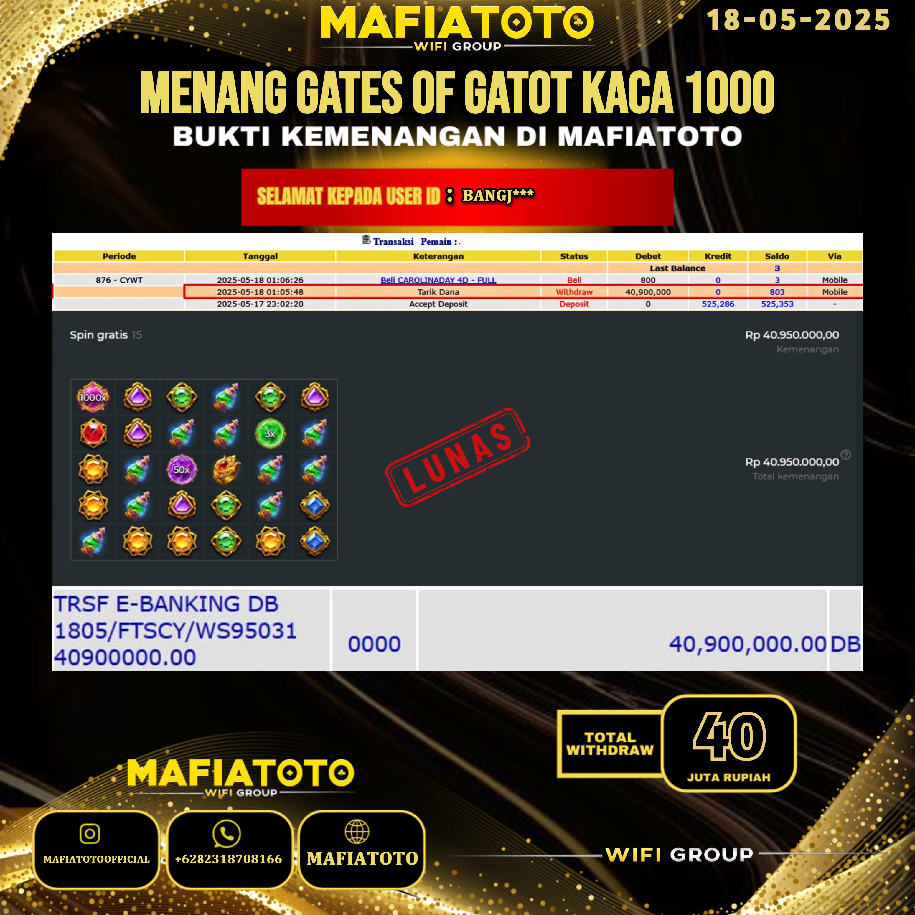 MAFIATOTO JACKPOT SLOT GATES OF GATOT KACA 1000 RP.40.000.000 - LUNAS ID : BANGJ***