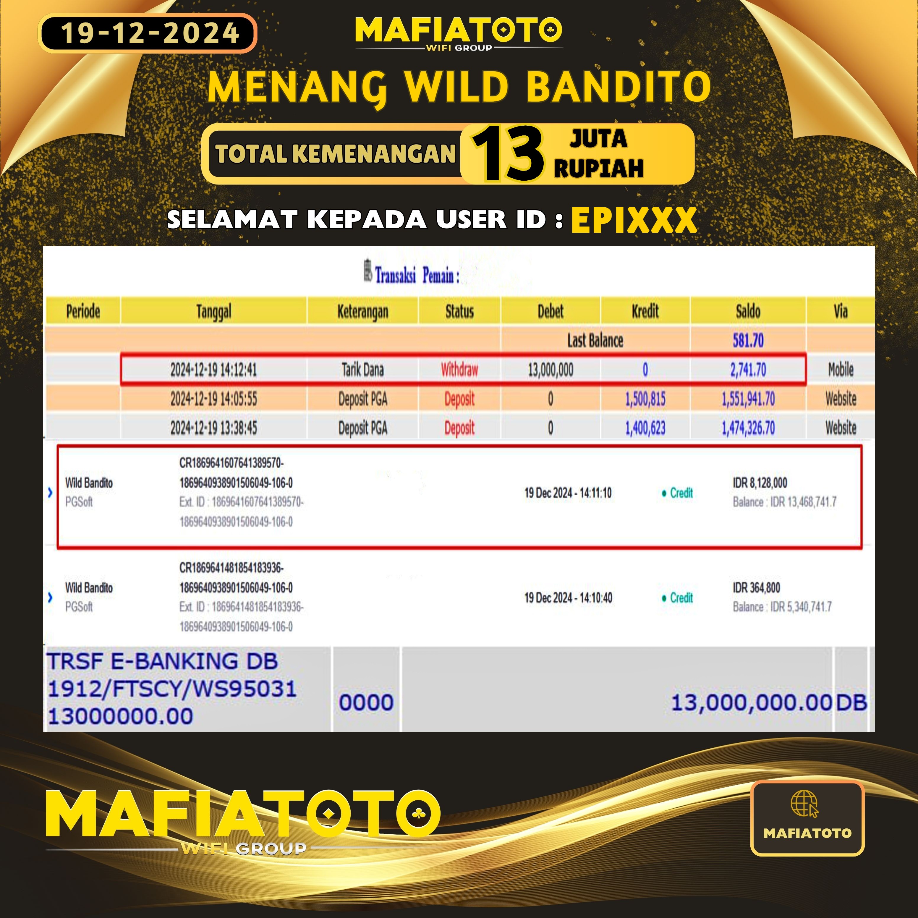 MAFIATOTO JACKPOT SLOT WILD BANDITO RP.13.000.000 - LUNAS ID : EPI***	