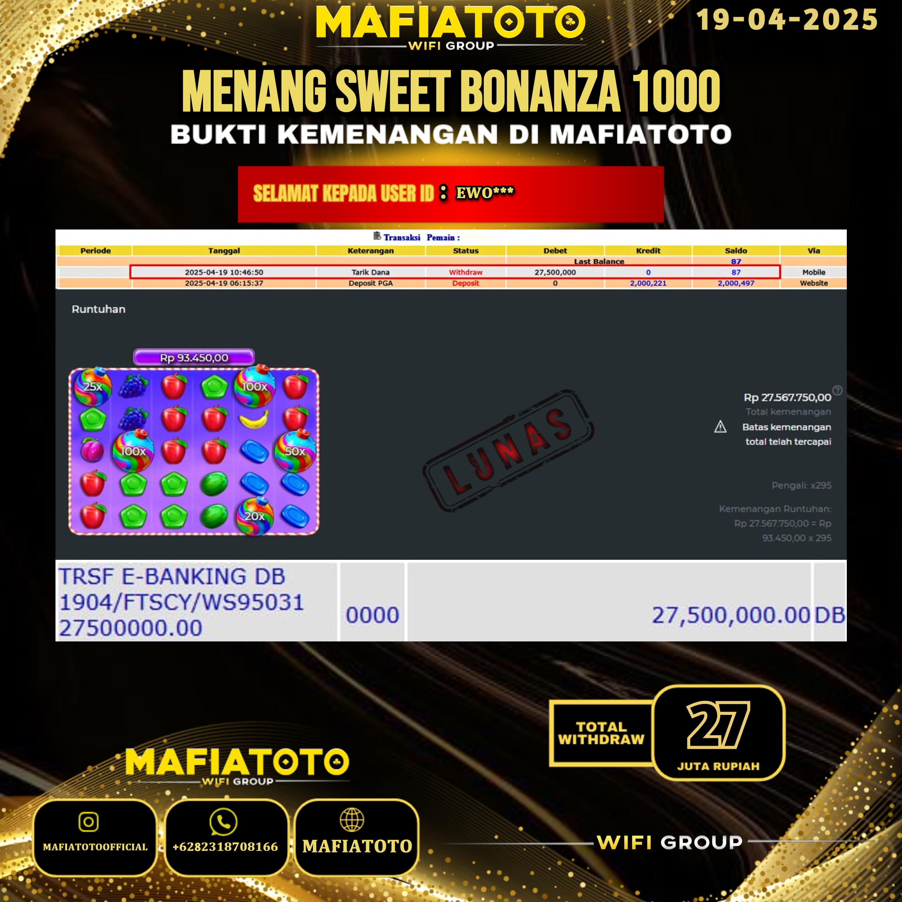 MAFIATOTO JACKPOT SLOT SWEET BONANZA 1000 RP.27.000.000 - LUNAS ID : EWO***
