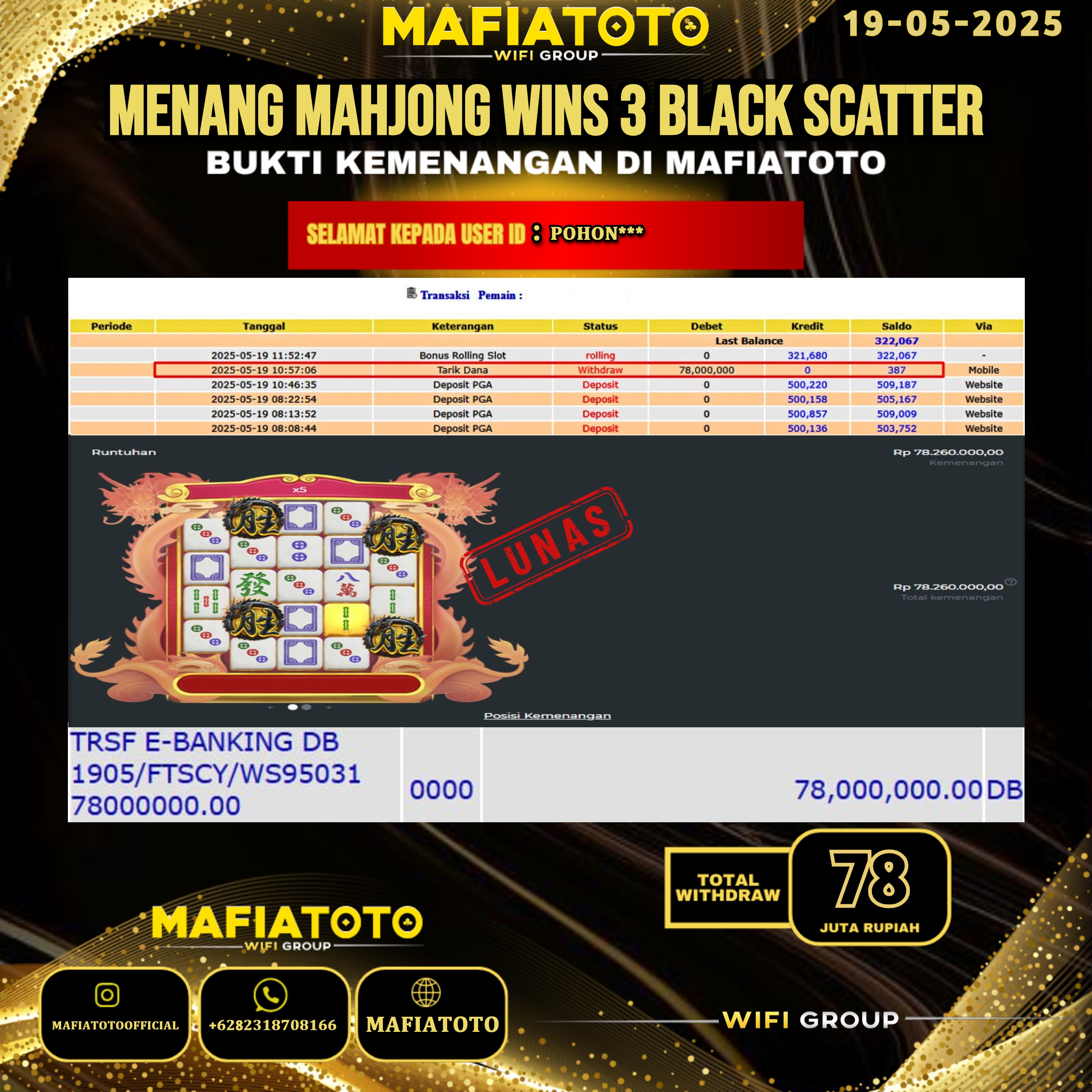 MAFIATOTO JACKPOT SLOT MAHJONG WINS 3 BLACK SCATTER RP.78.000.000 - LUNAS ID : POHON***