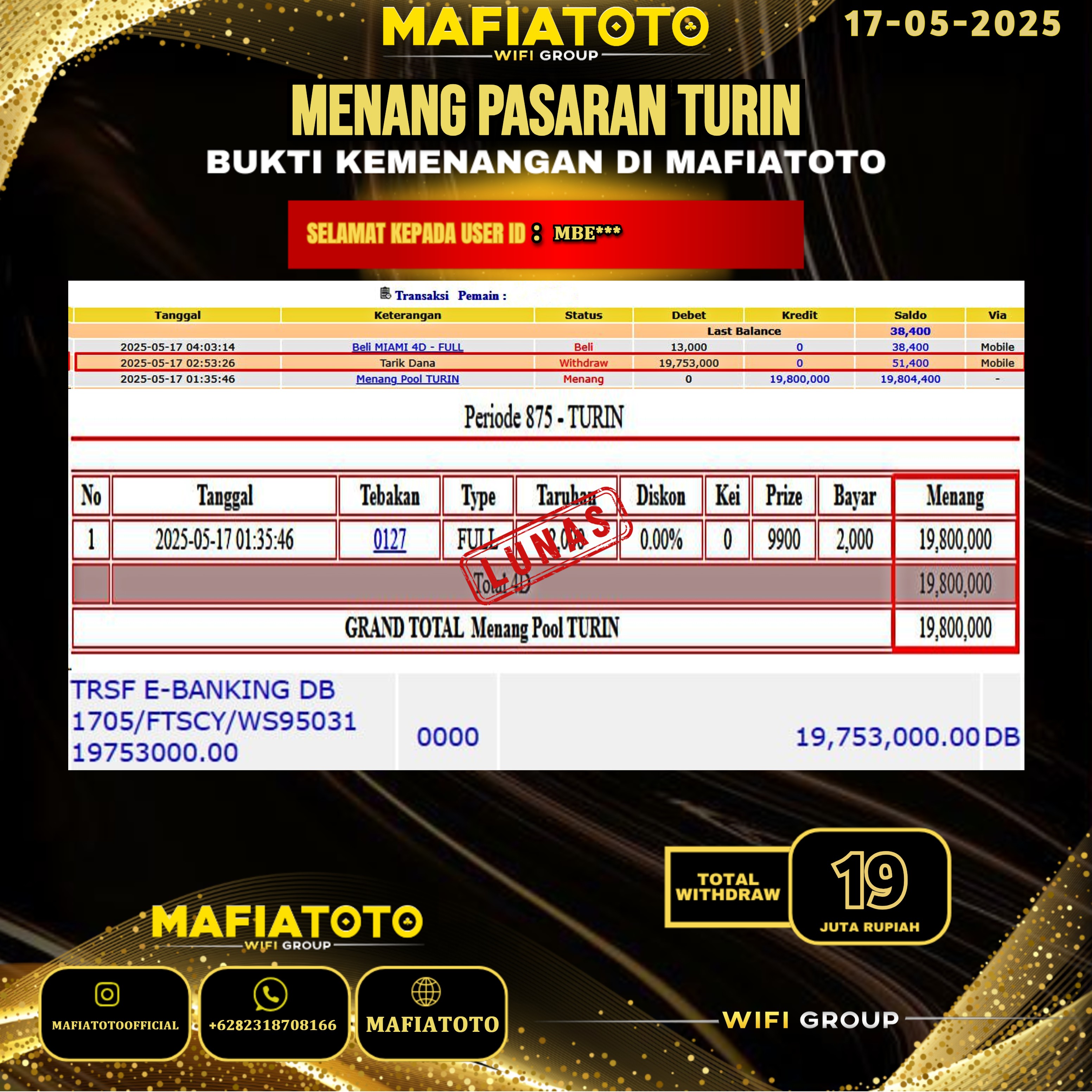 MAFIATOTO JACKPOT TOGEL PASARAN TURIN RP.19.000.000 - LUNAS ID : MBE***