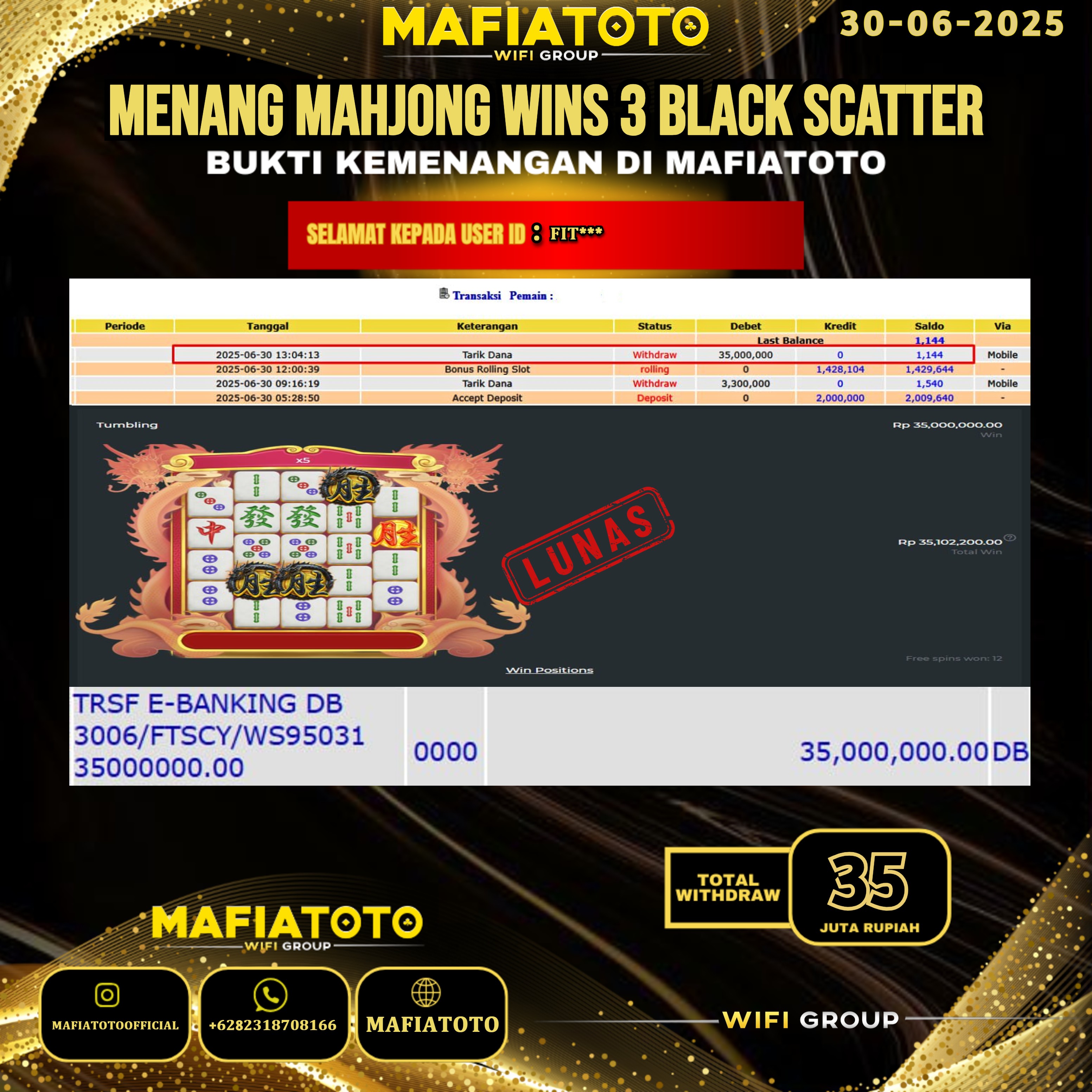 MAFIATOTO JACKPOT SLOT MAHJONG WINS 3 BLACK SCATTER RP.35.000.000 - LUNAS ID : FIT***